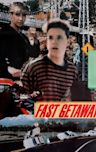 Fast Getaway