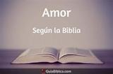 Qué es el Amor según la Biblia - Guía Bíblica