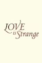 Love Is Strange