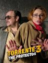 Torrente 3: El protector