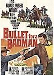 Bullet for a Badman *** (1964, Audie Murphy, Darren McGavin ...