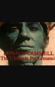 Donald Cammell: The Ultimate Performance