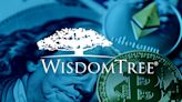 WisdomTree first to get nod from FCA on spot Bitcoin ETP ahead of multi-product UK launch