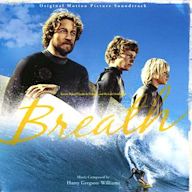 Breath [Original Motion Picture Soundtrack]