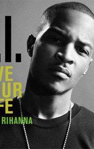 Live Your Life (T.I. song)