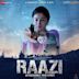 Raazi [Original Motion Picture Soundtrack]