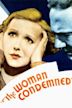 Woman Condemned