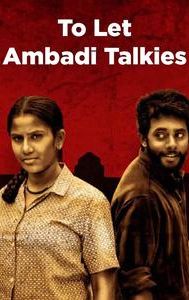 To Let Ambadi Talkies