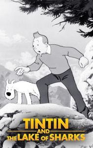 Tintin and the Lake of Sharks