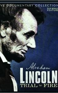 Lincoln: Trial by Fire