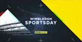 Wimbledon Sportsday