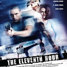 The Eleventh Hour (Film, 2008) - MovieMeter.nl
