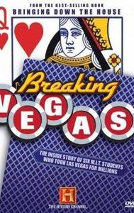 Breaking Vegas