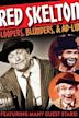 Red Skelton: Bloopers, Blunders and Ad-Libs