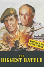 The Biggest Battle (1978) — The Movie Database (TMDB)