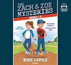 The Zach and Zoe Mysteries: Books 1-2: The Missing Baseball; The Half-Court Hero