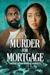 Murder for Mortgage: Secrets on Maple Street