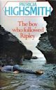 Der Junge, der Ripley folgte