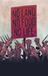 No Land No Food No Life
