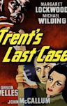 Trent's Last Case (1952 film)