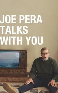 Joe Pera Talks With You