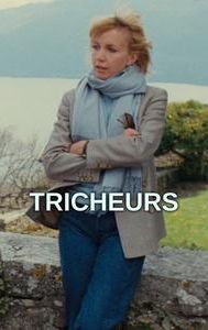 Tricheurs