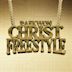 Christ Freestyle