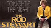 TONIGHT'S THE NIGHT – THE ROD STEWART TRIBUTE Comes to Barbara B. Mann Performing Arts Hall In February 2025