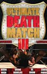 Ultimate Death Match 3