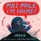 ＊小貝比的家＊MRS MOLE I'M HOME! /平裝/3~6歲/幽默/團體組表演攻略