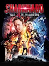 Sharknado: Que la 4ª te acompañe