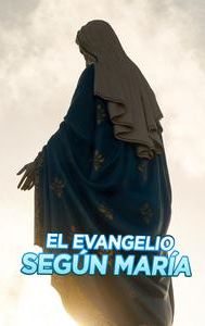 El Evangelio según María