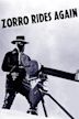 Zorro Rides Again