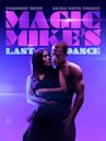 Magic Mike : Dernière danse