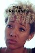 The Orphaned