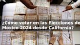 ¿Dónde y cómo votar en las Elecciones de México 2024 desde California este 2 de junio?