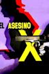 El asesino X