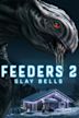 Feeders 2: Slay Bells