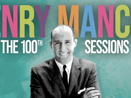 'The Henry Mancini 100th Sessions – Henry Has Company' Available Now