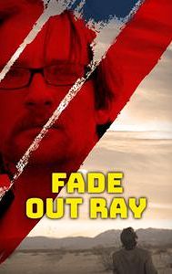 Fade Out Ray