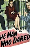 The Man Who Dared (1946 film)