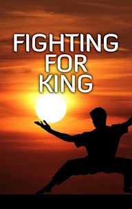 Fighting for King