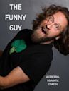 The Funny Guy | Comedy, Drama, Romance