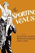 The Sporting Venus