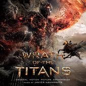 Wrath of the Titans [Original Soundtrack]