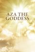 Aza The Goddess