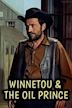 Winnetou & The Oil Prince