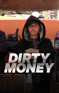 Dirty Money