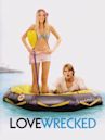 Lovewrecked – Liebe über Bord