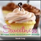 Sweetness: Delicious Baked Treats for Every Occasion